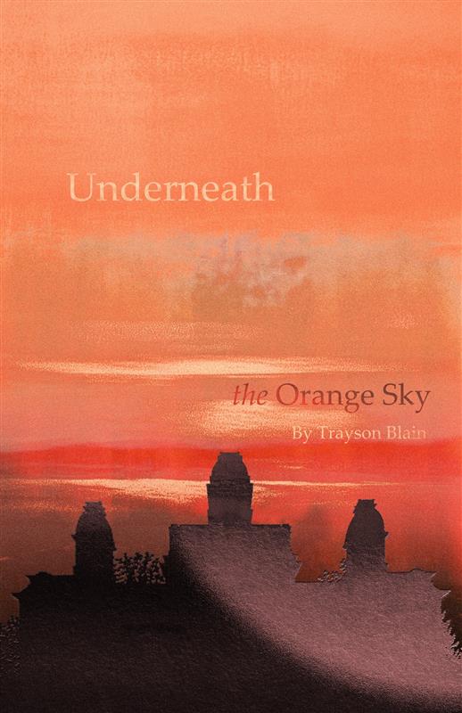 Underneath the Orange Sky